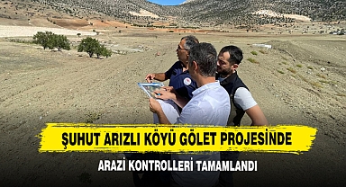 Şuhut Arızlı Köyü Gölet Projesinde Arazi Kontrolleri Tamamlandı