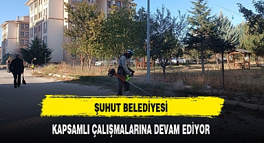 ŞUHUT BELEDİYESİ KAPSAMLI ÇALIŞMALARINA DEVAM EDİYOR