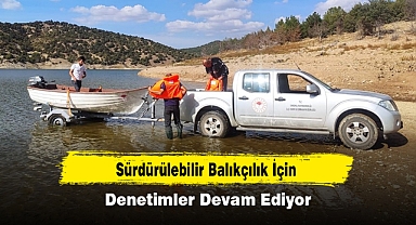 Sürdürülebilir Balıkçılık İçin Denetimler Devam Ediyor
