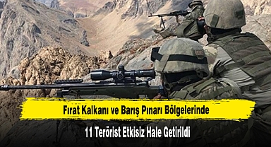 Suriye’nin Kuzeyinde 11 Terörist Etkisiz Hale Getirildi