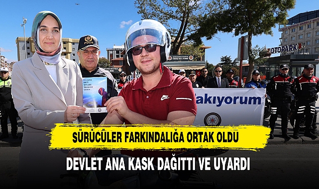 Sürücüler Farkındalığa Ortak Oldu Devlet Ana Kask Dağıttı ve Uyardı
