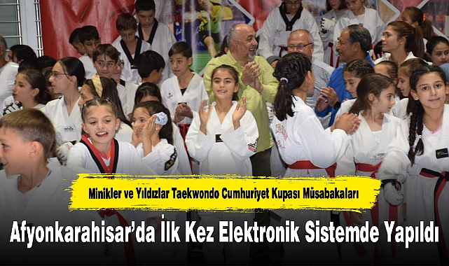 Taekwondo Müsabakaları Afyonkarahisar'da İlk Kez Elektronik Sistemde Yapıldı