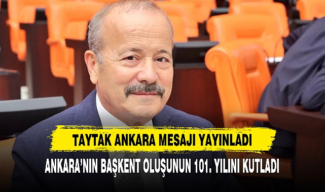 TAYTAK ANKARA MESAJI YAYINLADI