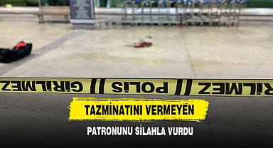Tazminatını Vermeyen Patronunu Silahla Vurdu