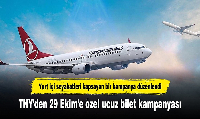 THY'den 29 Ekim'e özel ucuz bilet kampanyası