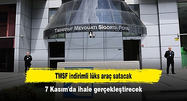 TMSF indirimli lüks araç satacak