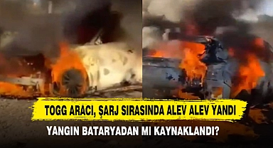 Togg Aracı, Şarj Sırasında Alev Alev Yandı