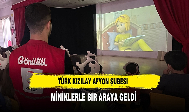Türk Kızılay Afyon Şubesi Miniklerle Bir Araya Geldi