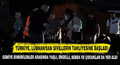 Türkiye, Lübnan'dan Sivillerin Tahliyesine Başladı