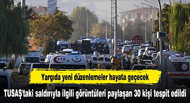 TUSAŞ'taki saldırıyla ilgili görüntüleri paylaşan 30 kişi tespit edildi
