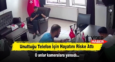Unuttuğu Telefon İçin Hayatını Riske Attı! O anlar kameralara yansıdı…