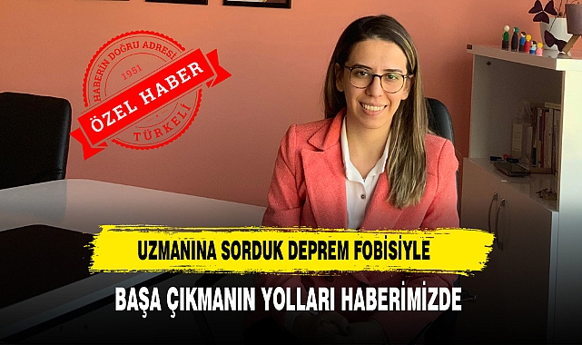 Uzmanına Sorduk Deprem Fobisiyle Başa Çıkmanın Yolları Haberimizde