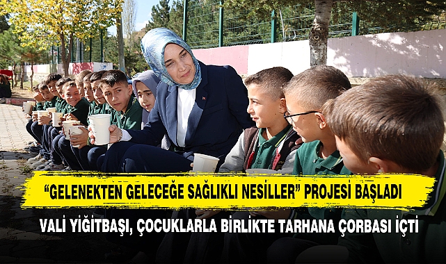 Vali Yiğitbaşı, Çocuklarla Birlikte Tarhana Çorbası İçti