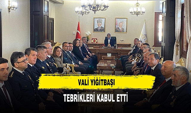 Vali Yiğitbaşı, Tebrikleri Kabul Etti