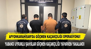 Yabancı Uyruklu Şahıslar Göçmen Kaçakçılığı Yaparken Yakalandı