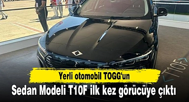 Yerli otomobil TOGG'un Sedan Modeli T10F ilk kez görücüye çıktı