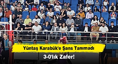 Yüntaş Karabük'e Şans Tanımadı: 3-0'lık Zafer!