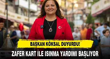 ZAFER KART İLE ISINMA YARDIMI BAŞLIYOR