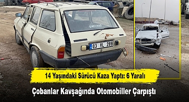 14 Yaşındaki Sürücü Kaza Yaptı: 6 Yaralı Çobanlar Kavşağında Otomobiller Çarpıştı