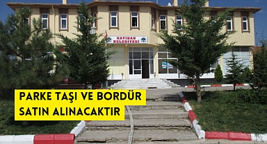 PARKE TAŞI VE BORDÜR SATIN ALINACAKTIR
