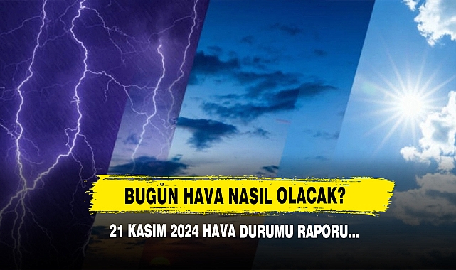 21 Kasım 2024 Afyon’da Bugün Hava Nasıl Olacak?