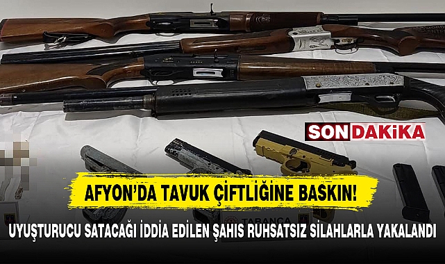 AFYON'DA TAVUK ÇİFTLİĞİNE BASKIN!