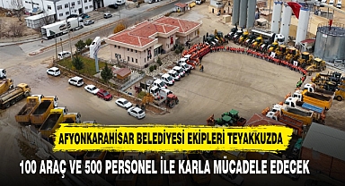 AFYONKARAHİSAR BELEDİYESİ EKİPLERİ TEYAKKUZDA