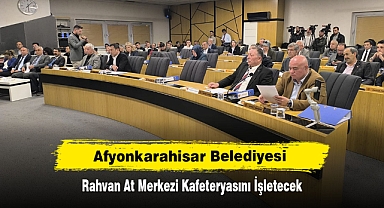 Afyonkarahisar Belediyesi, Rahvan At Merkezi Kafeteryasını İşletecek