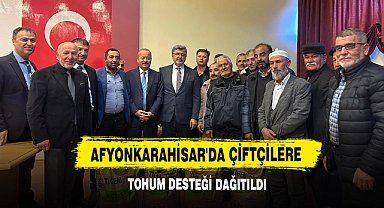 Afyonkarahisar'da Çiftçilere Tohum Desteği Dağıtıldı