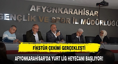 AFYONKARAHİSAR'DA YURT LİG HEYECANI BAŞLIYOR!