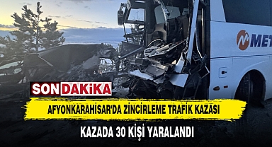 Afyonkarahisar'da Zincirleme Trafik Kazası: 30 Kişi Yaralandı