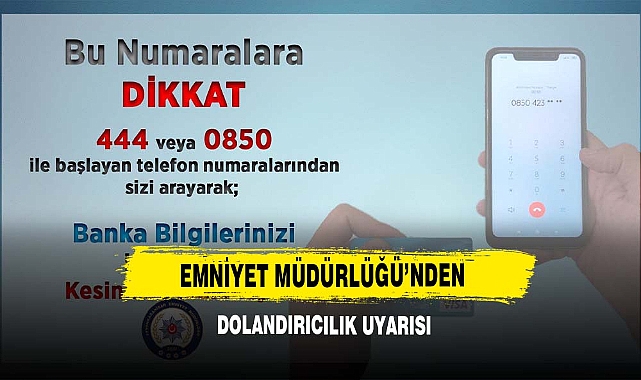 Afyonkarahisar İl Emniyet Müdürlüğü’nden Dolandırıcılık Uyarısı 