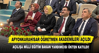 Afyonkarahisar Öğretmen Akademileri Açıldı