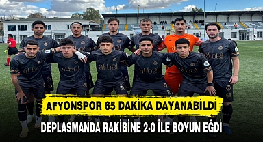 AFYONSPOR 65 DAKİKA DAYANABİLDİ
