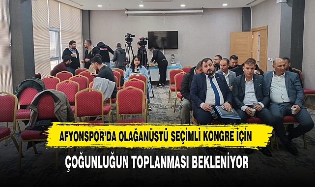 Afyonspor'da Olağanüstü Seçimli Kongre İçin Çoğunluğun Toplanması Bekleniyor