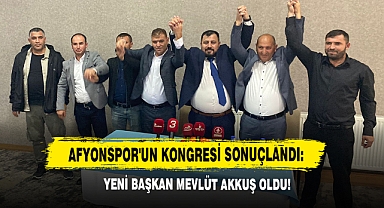 Afyonspor'un Olağanüstü Kongresi Sonuçlandı: Mevlüt Akkuş Başkan Seçildi