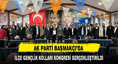 AK PARTİ BAŞMAKÇI'DA İLÇE GENÇLİK KOLLARI KONGRESİ GERÇEKLEŞTİRİLDİ