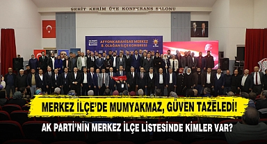 AK Parti’nin Merkez İlçe Listesinde Kimler Var?