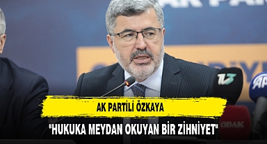 AK Partili Özkaya