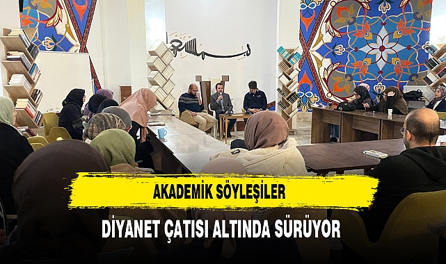 Akademik Söyleşiler Diyanet Çatısı Altında Sürüyor
