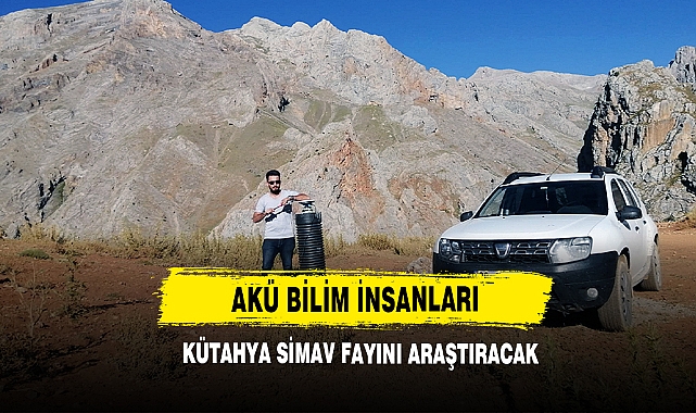 AKÜ Bilim İnsanları Kütahya Simav Fayını Araştıracak