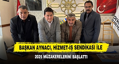 Başkan Aynacı, Hizmet-İş Sendikası ile 2025 Müzakerelerini Başlattı