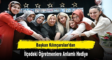 Başkan Kılınçarslan'dan İlçedeki Öğretmenlere Anlamlı Hediye