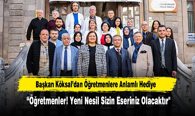 Başkan Köksal’dan Öğretmenlere Anlamlı Hediye 