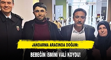 BEBEĞİN İSMİNİ VALİ KOYDU!