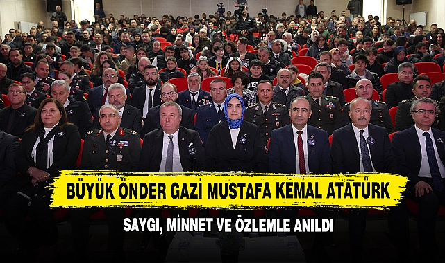 Büyük Önder Gazi Mustafa Kemal Atatürk Afyon'da Saygı ve Özlemle Anıldı