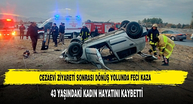 Cezaevi Ziyareti Sonrası Dönüş Yolunda Feci Kaza