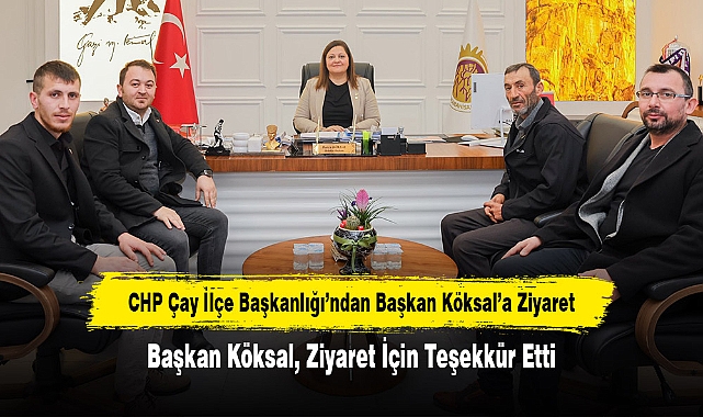 CHP Çay İlçe Başkanlığı’ndan Başkan Köksal’a Ziyaret: Başkan Köksal, Ziyaret İçin Teşekkür Etti