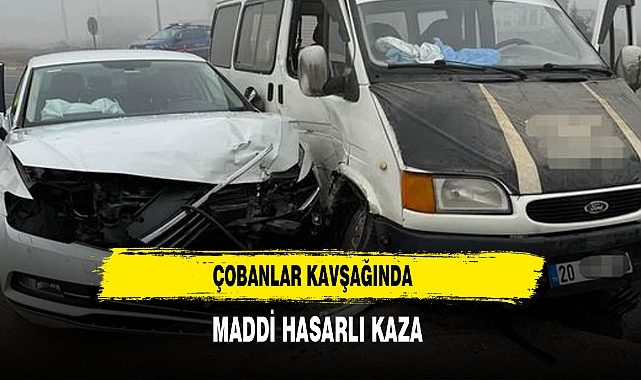 Çobanlar Kavşağında Maddi Hasarlı Kaza