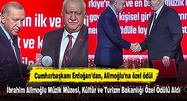 Cumhurbaşkanı Erdoğan'dan, Alimoğlu'na özel ödül